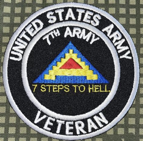 Us Army 7th Army Seven Steps To Hell Veteran Patch Decal Patch Co