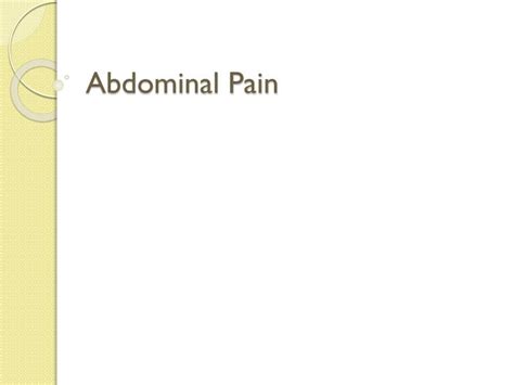 Ppt Abdominal Pain Powerpoint Presentation Free Download Id2282392