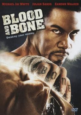 A young woman dealing with anorexia meets an unconventional doctor who challenges her to face her condition and embrace life. Blood and Bone - Wikipedia