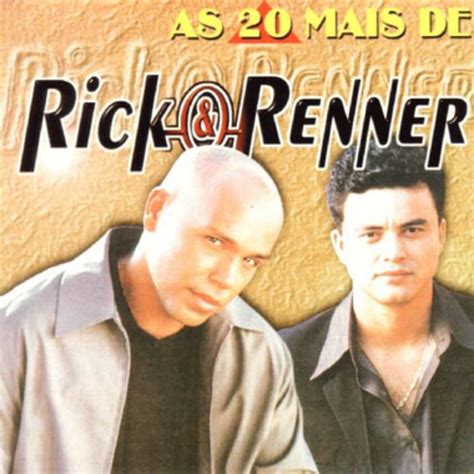 Vídeos, traduções e muito mais. Rick e Renner - As 20 Mais