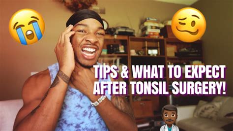 Recovering From Tonsillectomy My Experience Tips And What To Expect