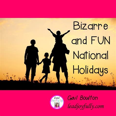 Bring Bizarre And Fun National Holidays To Celebrate Your Staff Into