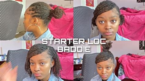 How To Be A Baddie With Starter Locs 4 Easy Styles Youtube