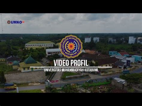 Profil Universitas Muhammadiyah Kotabumi Umko Satu Satunya Universitas Di Lampung Utara Youtube