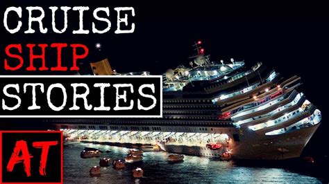 3 True Scary Cruise Ship Stories Youtube