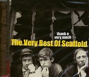 SCAFFOLD CD: Very Best Of Scaffold (CD) - Bear Family Records