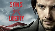 Sons of Liberty - History Channel Miniseries - Where To Watch