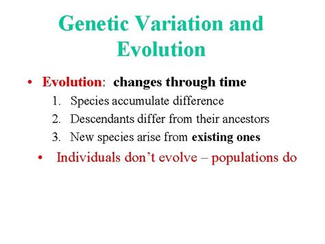Evolution Genetic Variation And Evolution Evolution Changes Through