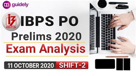 IBPS PO Prelims Exam Analysis 2020 11 Oct 2020 Shift 2 IBPS PO