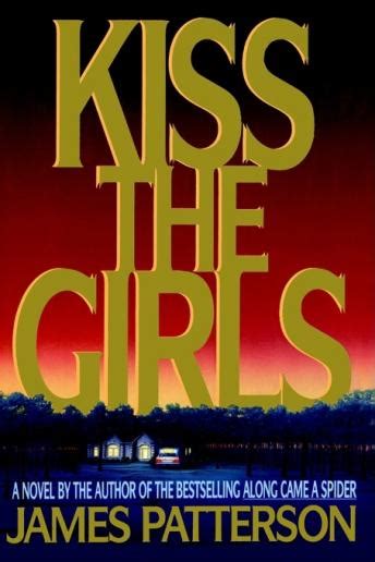 Listen Free To Kiss The Girls By James Patterson With A Free Trial