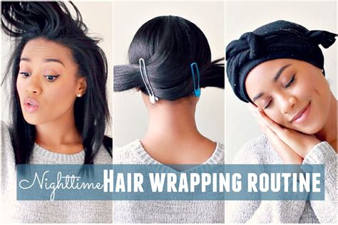 Nighttime Hair Wrapping Routine Video Black Hair Information