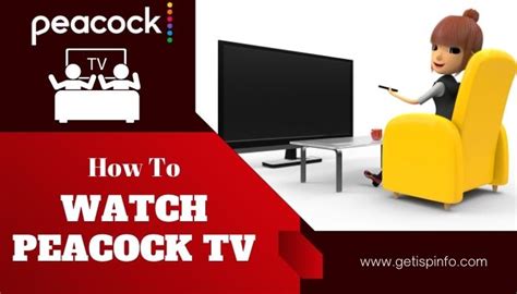 How To Watch Peacock Tv Tips To Watching Peacock Tv