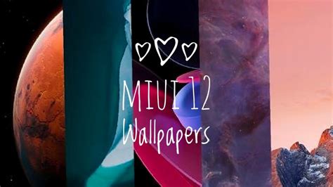 Miui 12 Wallpapers And New Super Mars Earth Link Description Youtube