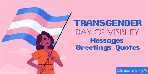 Transgender Day Of Visibility Messages Quotes And Greetings Read A Biography