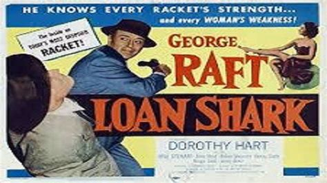 1952 Loan Shark Youtube