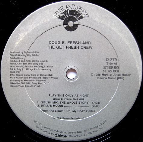 Doug E Fresh And The Get Fresh Crew Play This Only At Night 1986