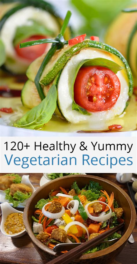 Healthy indian vegetarian lunch recipes. 120+ Yummiest Healthy Vegetarian Recipes | Vegetarian ...