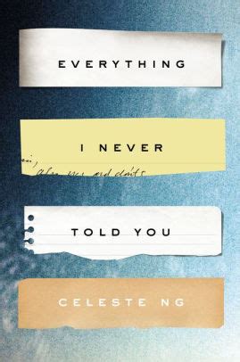 Everything I Never Told You By Celeste Ng Hardcover Barnes Noble