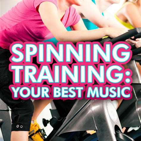 Spinning Training Your Best Music Compilation By Various Artists