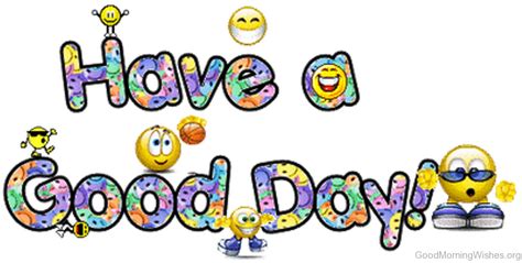 Collection Of Have A Good Day Png Hd Pluspng