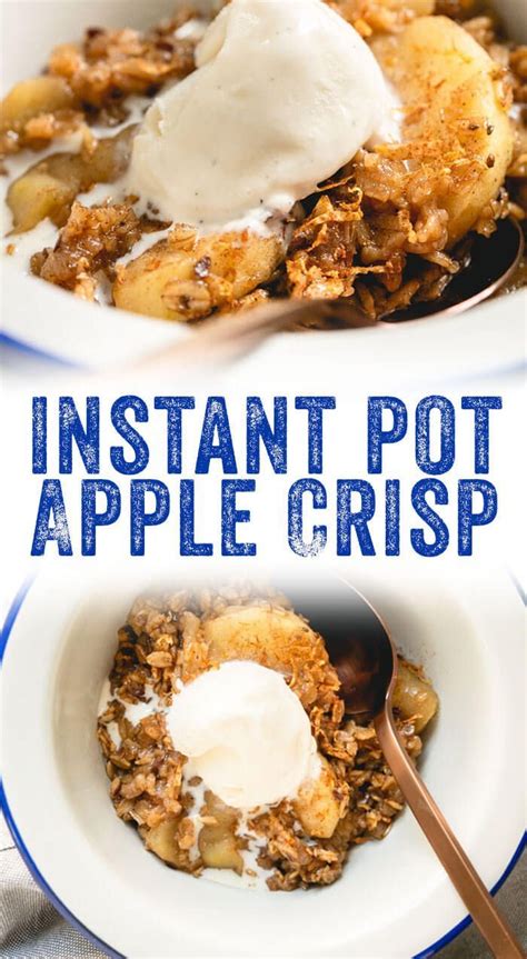 In a large bowl, combine the old fashioned oats, flour, brown sugar, salt and melted butter. Instant Pot Apple Crisp | Recipe | Vegan instant pot ...
