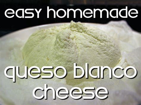 Homemade Queso Blanco Cheese And Cheese Sauce ~ Missies Kitchen