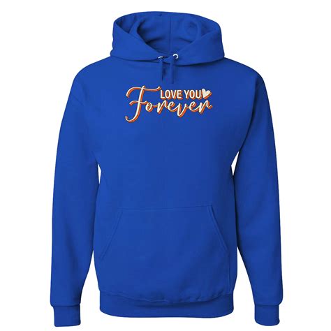 Love You Forever Sweatshirt Valentines Day Romantic Relationships