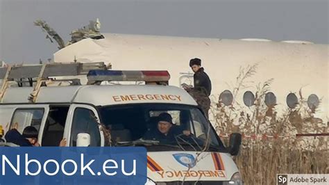 Bek Air Plane Comes Down Near Almaty Airport In Kazakhstan Youtube