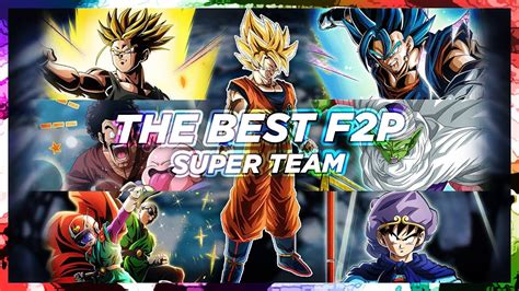 The Best F2p Super Team Showcase Dbz Dokkan Battle Youtube