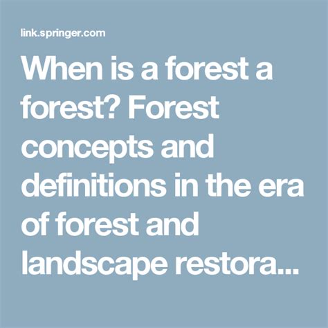 When Is A Forest A Forest Forest Concepts And Definitions In The Era