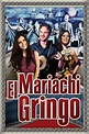 ‎Mariachi Gringo (2012) directed by Tom Gustafson • Reviews, film ...