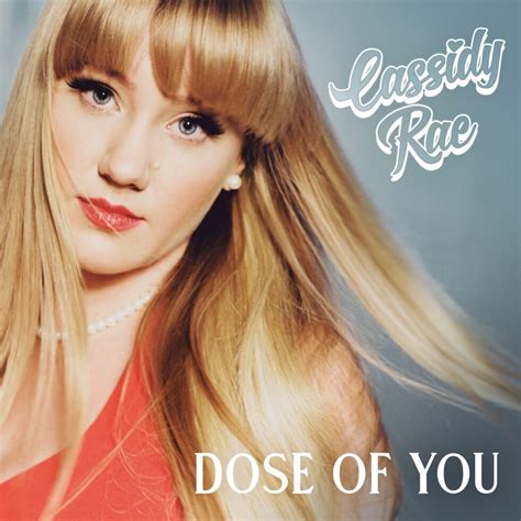 cassidy rae releases new country pop single dose of you little sparrow pr