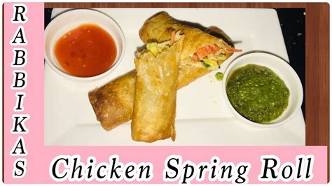 Chicken Spring Roll Chinese Roll Recipe Delicious Ramadan Recipe By