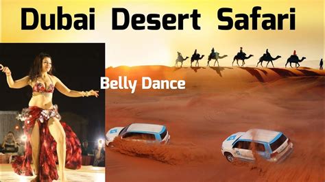 Dubai Desert Safari Belly Dance At Dubai Desert Safari Belly Dance
