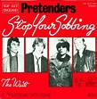 1 - Pretenders, The - Stop Your Sobbing - D - 1979 | Flickr