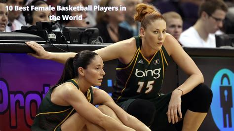 10 Best Female Basketball Players In The World Win Big Sports