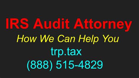 Irs Audit Attorney When Do You Need One
