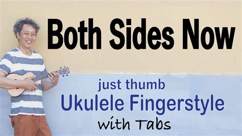 Both Sides Now Joni Mitchell Ukulele Fingerstyle Play Along With