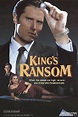 King's Ransom (1991) - Watch Online | FLIXANO