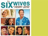 The Six Wives of Henry Lefay (2008) - Rotten Tomatoes