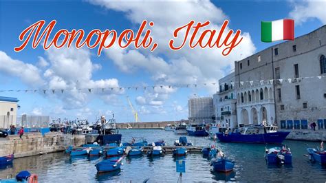 Walking Tour In Monopoli Italy Youtube