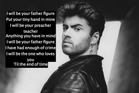 Best 23 George Michael Song Lyrics Quotes Nsf News And Magazine