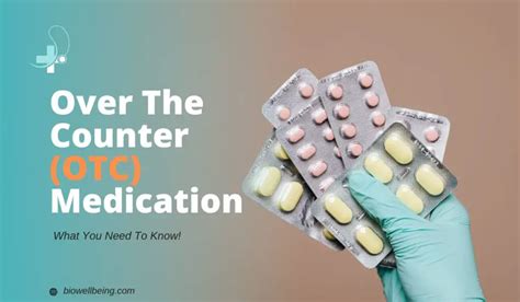 Ultimate Guide To Otc Medicines What You Need To Know Biowellbeing