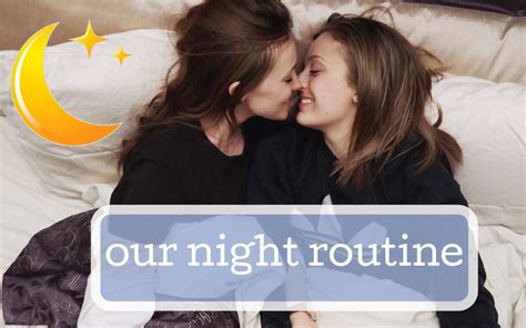 paige and holly our night routine couple edition 中字 哔哩哔哩 ゜ ゜ つロ 干杯~ bilibili