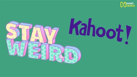 150 Weird Kahoot Names Names Crunch