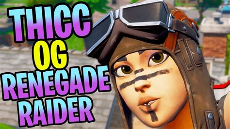 The Rarest Og Thicc Skin In Fortnut Thicc Og Renegade Raider Youtube