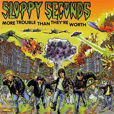 more trouble than they re worth [explicit] von sloppy seconds bei amazon music amazon de