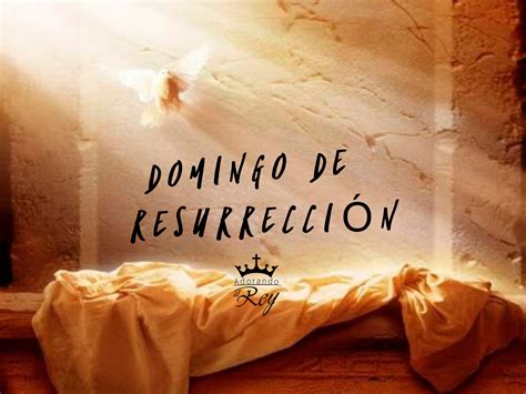 Devocional Domingo De Resurrección ️ Adorando Al Rey