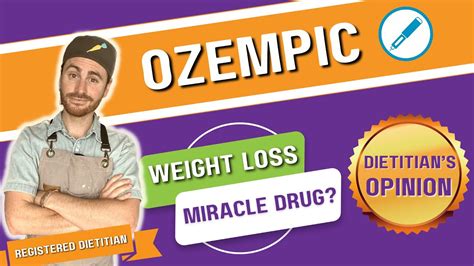 Dietitian Reviews The Weight Loss Miracle Drug Ozempic Youtube