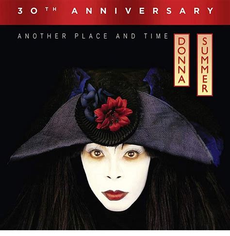 Donna Summer Another Place And Time 30th Anniversary Deluxe Edition